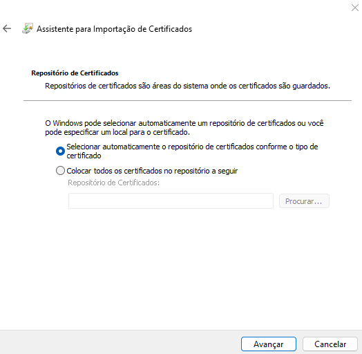 Tela de seleção do armazenamento de certificados, mantida na opção padrão, com o botão Avançar.