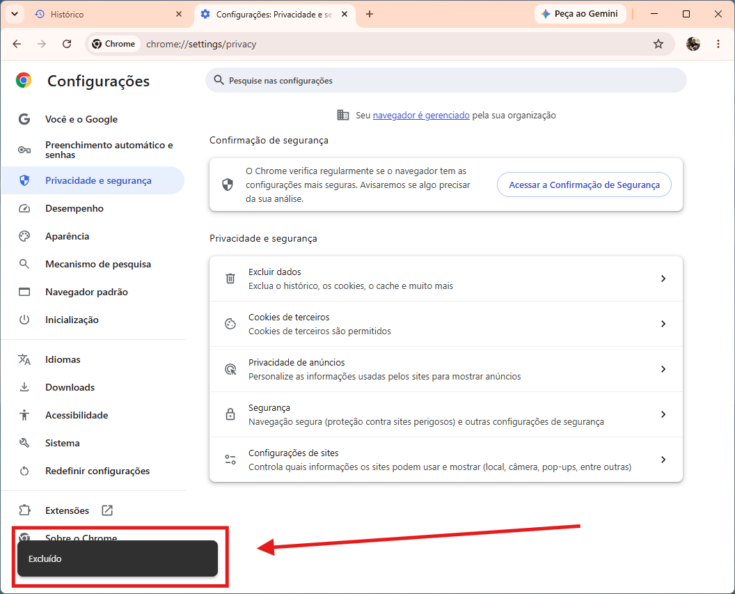 Mensagem 'Excluído' exibida pelo Chrome confirmando que o histórico foi limpo.